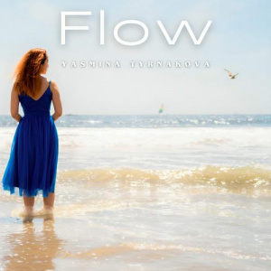 Песня Yasmina Tyrnakova – Flow