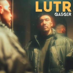 Песня LUTR – QASQIR