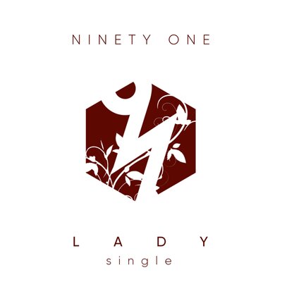 Песня Ninety One – Lady