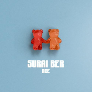 Песня ACE – Surai ber