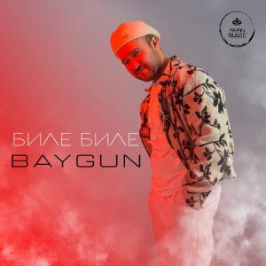 Песня Baygun – Биле Биле
