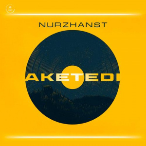 Песня Nurzhanst – Aketedi