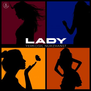 Песня Yerkosh – Lady
