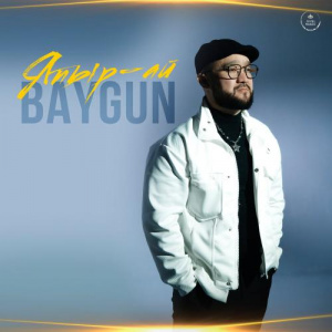 Песня Baygun – Япыр-ай