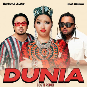 Песня Беркут & Аиша feat DLaCruz – DUNIA (remix)