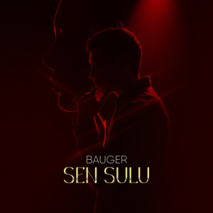 Песня Bauger – Sen sulu