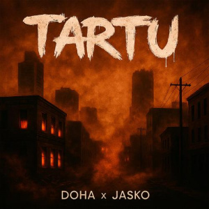 Песня Doha – TARTU