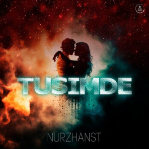 Песня Nurzhanst – Tusimde
