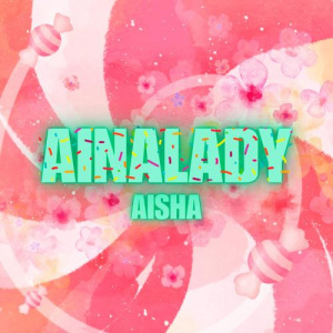 Песня Aisha – Ainalady