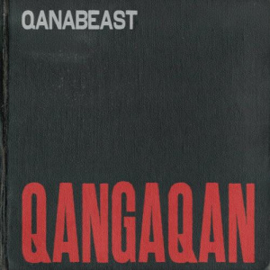 Песня QANABEAST – QANGAQAN
