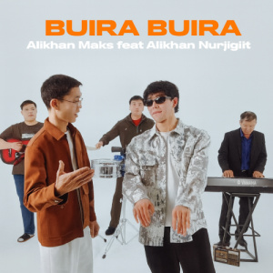 Песня Alikhan Maks feat Alikhan Nurjhigit – Buira Buira ( cover)