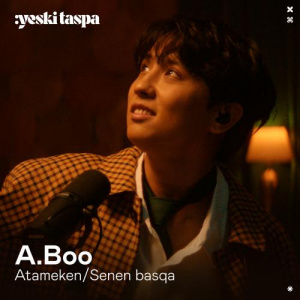 Песня A.BOO – Atameken (Yeski Taspa)