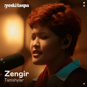 Песня Zengir – Tamshylar (Yeski Taspa)