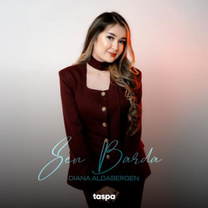 Песня Diana Aldabergen – Sen barda