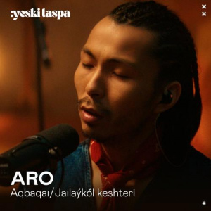 Песня ARO – Aqbaqaı (Yeski Taspa)