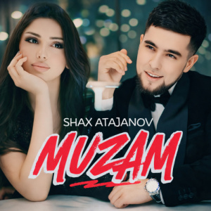 Песня Шах Атажанов – Музам