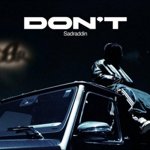 Песня Sadraddin – DON'T