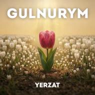Песня Yerzat – GULNURYM