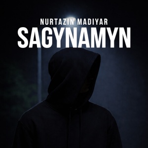 Песня Nurtazin Madiyar – SAGYNAMYN