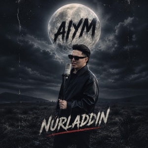 Песня NURLADDIN – AIYM