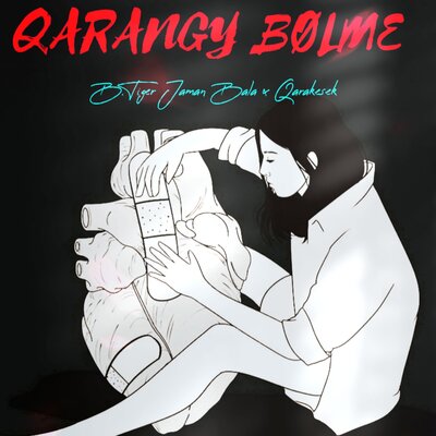 Песня QARAKESEK & B.Tiger Жаман Бала – Qarangy Bolme