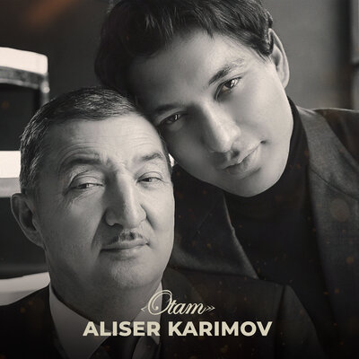 Песня Alisher Karimov – Otam