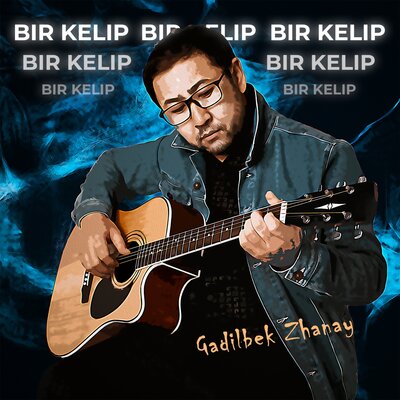 Песня Gadilbek Zhanay – Bir Kelip