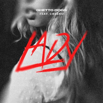 Песня Ghetto Dogs & CHEENO – Lady