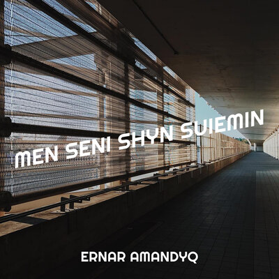 Песня Ernar Amandyq – Men Seni Shyn Suiemin