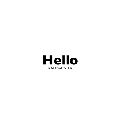 Песня Kalifarniya – Hello