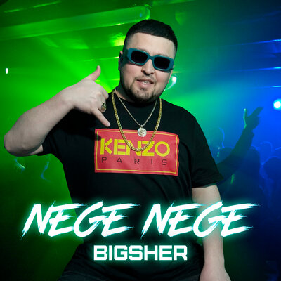 Песня BIGSHER – Nege Nege