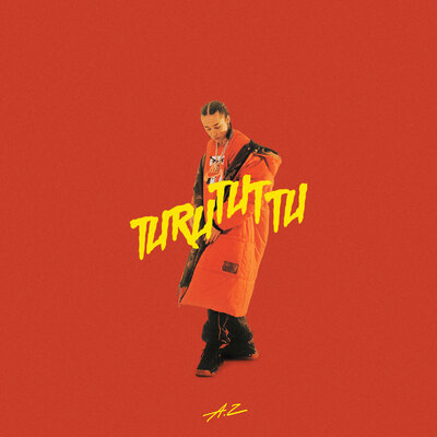 Песня A.Z. – Turu Tut Tu