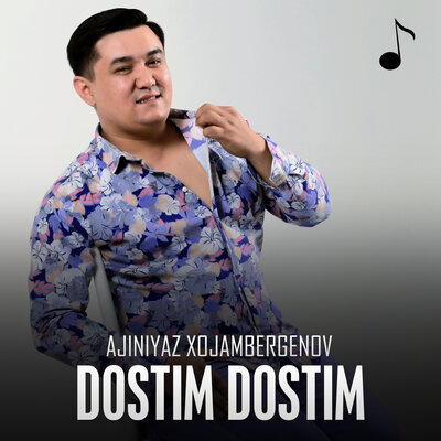 Песня Ажинияз Хожамбергенов – Dostim dostim