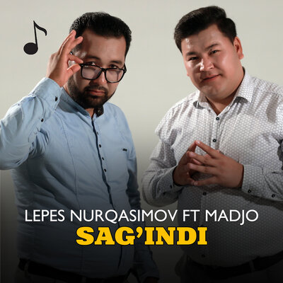 Песня Lepes Nurqasimov & Madjo – Sag'indi