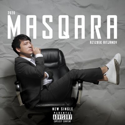 Песня Azizbek Aitjanov – Masqara