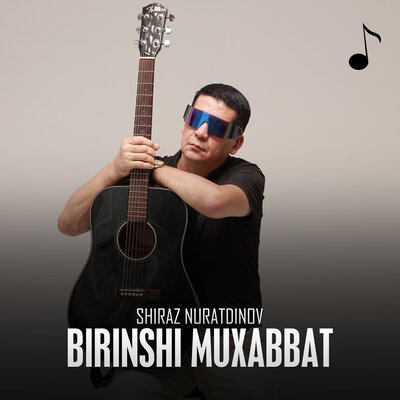Песня Shiraz Nuratdinov – Birinshi muxabbat