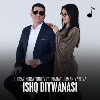 Песня Shiraz Nuratdinov & Inabat Jumaniyazova – Ishq diywanasi